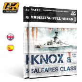 AK 098 MODELLING FULL AHEAD 1 / KNOX & BALEARES CLASS.  ENGLISH